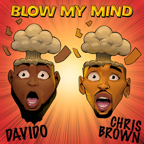 Davido - Blow My Mind Davido - Blow My Mind