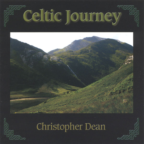 Christopher Dean - Celtic Journey Christopher Dean - Celtic Journey