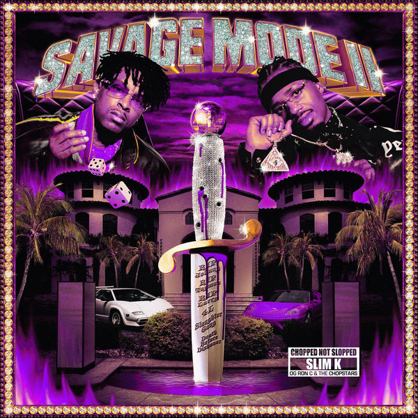 21 Savage|SAVAGE MODE II [CHOPPED NOT SLOPPED]