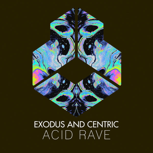 Acid Rave (Original Mix), Exodus - Qobuz