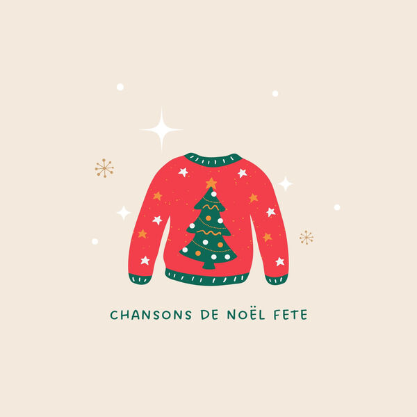 La Chorale de Noël|Chansons de Noël Fete