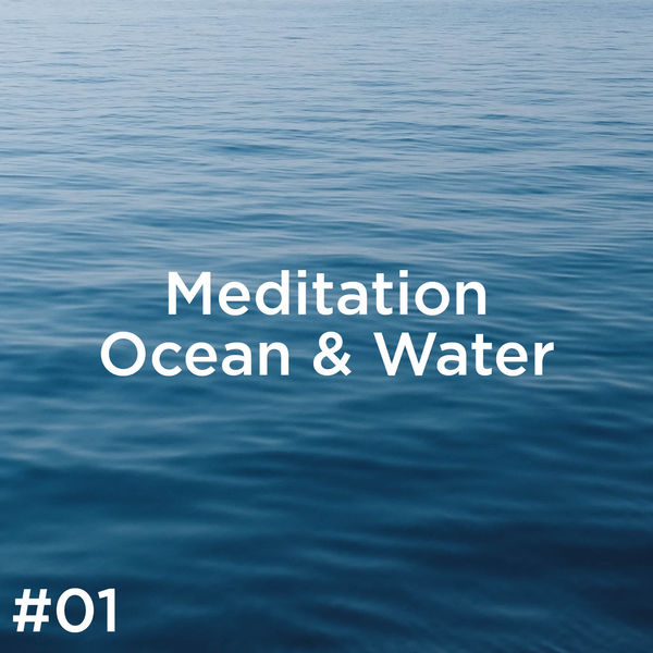 Ocean Sounds - #01 Meditation Ocean & Water Ocean Sounds - #01 Meditation Ocean & Water