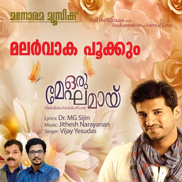 Vijay Yesudas|Malarvaka Pookkum