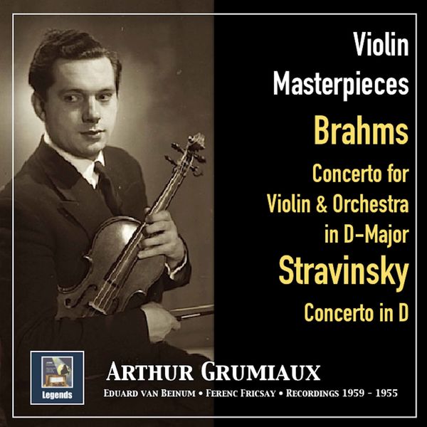 Arthur Grumiaux - Violin Masterpieces Arthur Grumiaux - Violin Masterpieces