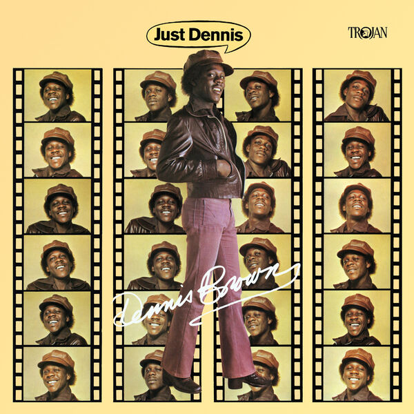 Dennis Brown - Just Dennis Dennis Brown - Just Dennis