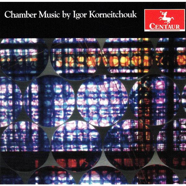 Audrey Andrist|Igor Korneitchouk: Chamber Works