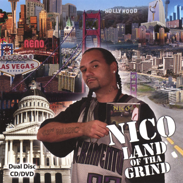 Nico - Land Of Tha Grind Nico - Land Of Tha Grind