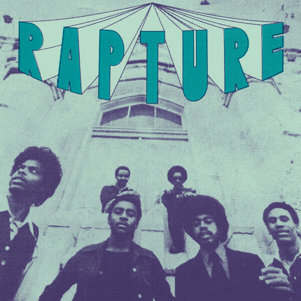 Rapture|Rapture Rapture|Rapture