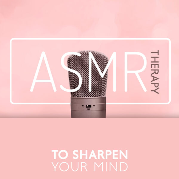 ASMR Therapy to Sharpen Your Mind (Sounds of Food, Nature, Animals