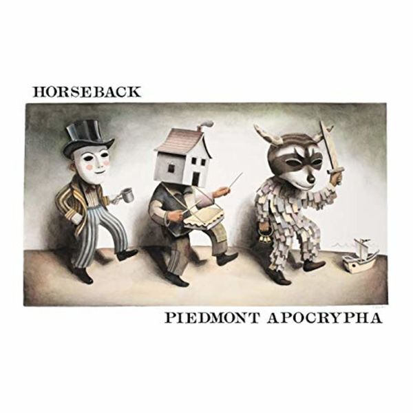 Horseback|Piedmont Apocrypha