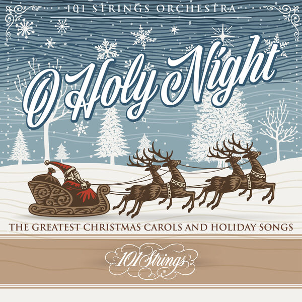 Album O Holy Night The Greatest Christmas Carols and Holiday Songs de