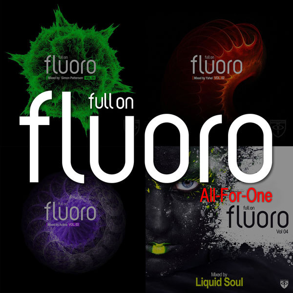 Various Artists|Full On Fluoro - All-Fo-One (Mixed by Simon Patterson, Yahel, Activa & Liquid Soul)