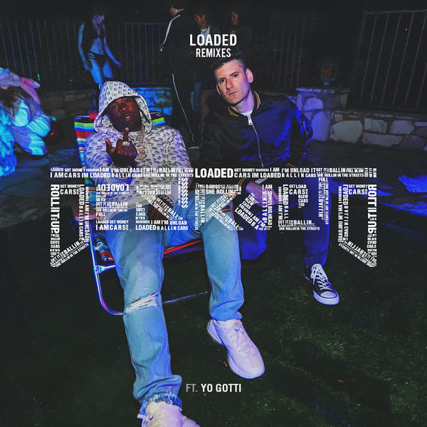 Destructo|Loaded (feat. Yo Gotti) [Remixes]