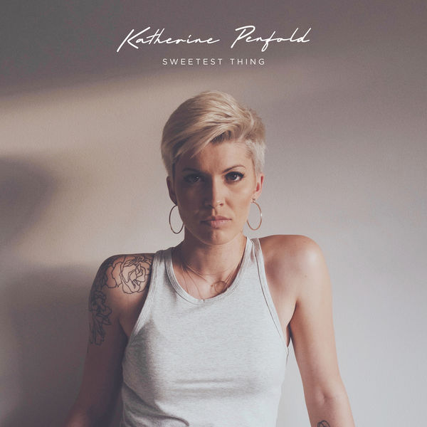 Katherine Penfold|Sweetest Thing Katherine Penfold|Sweetest Thing