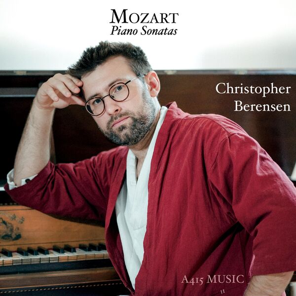 Christopher Berensen|Mozart Piano Sonatas