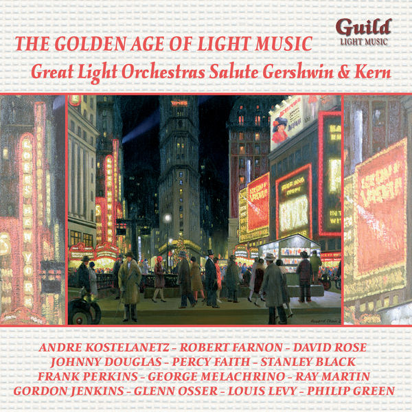 The Golden Age of Light Music Great Light Orchestras Salute