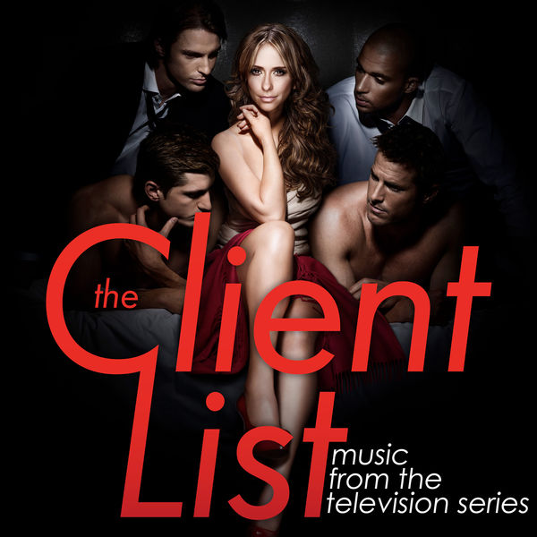 Various Artists - The Client List (Music from the Television Series) Various Artists - The Client List (Music from the Television Series)