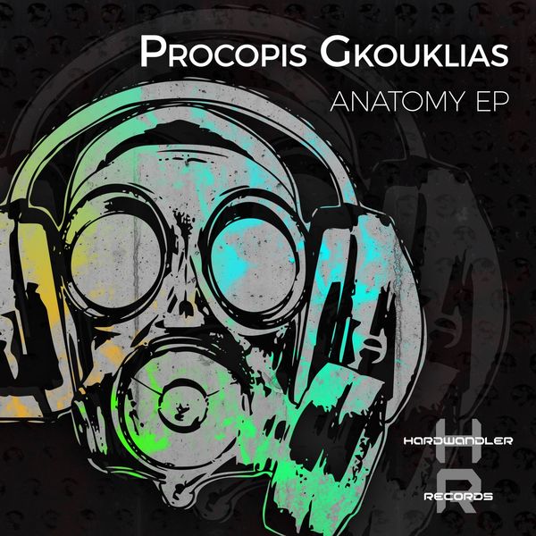 Procopis Gkouklias - Anatomy EP Procopis Gkouklias - Anatomy EP