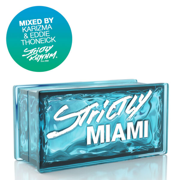 Various Artists - Strictly Miami Various Artists - Strictly Miami