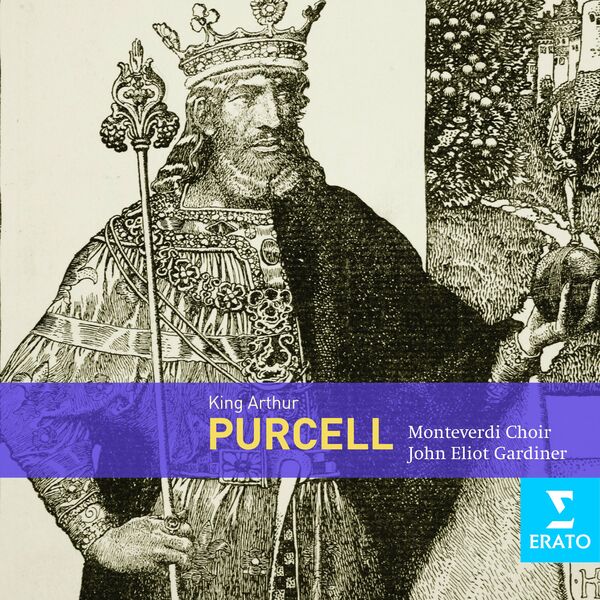 John Eliot Gardiner|Purcell: King Arthur, Z. 628