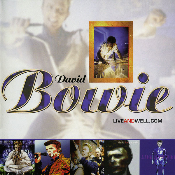 David Bowie|Liveandwell.com  (2020 Remaster)