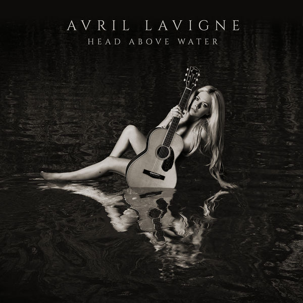Avril Lavigne - Head Above Water Avril Lavigne - Head Above Water