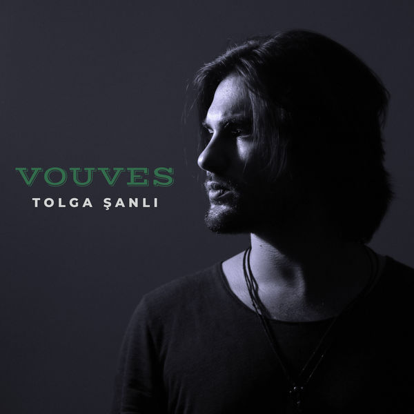 Tolga Şanlı - Vouves Tolga Şanlı - Vouves