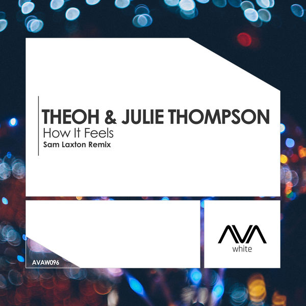 Theoh - How It Feels Theoh - How It Feels