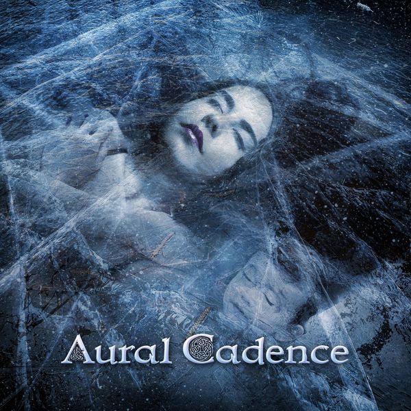 Aural Cadence|Aural Cadence Aural Cadence|Aural Cadence