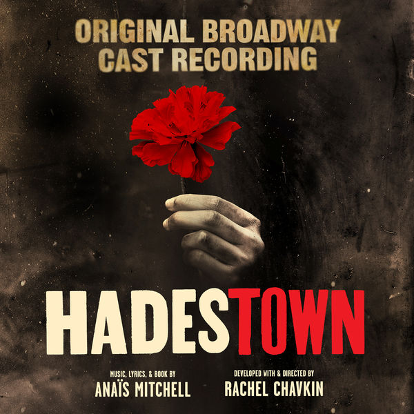 Anais Mitchell - Hadestown (Original Broadway Cast Recording) Anais Mitchell - Hadestown (Original Broadway Cast Recording)