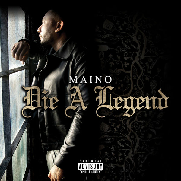 Maino|Die A Legend Maino|Die A Legend