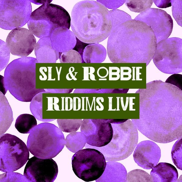 Sly & Robbie - Riddims Sly & Robbie - Riddims