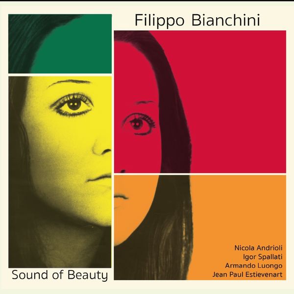 Filippo Bianchini|Sound Of Beauty Filippo Bianchini|Sound Of Beauty