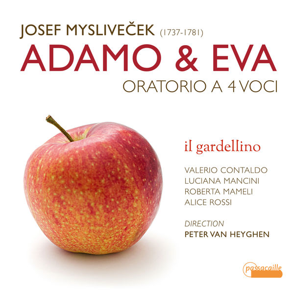 Peter Van Heyghen|Mysliveček: Adamo ed Eva, oratorio a 4 voci