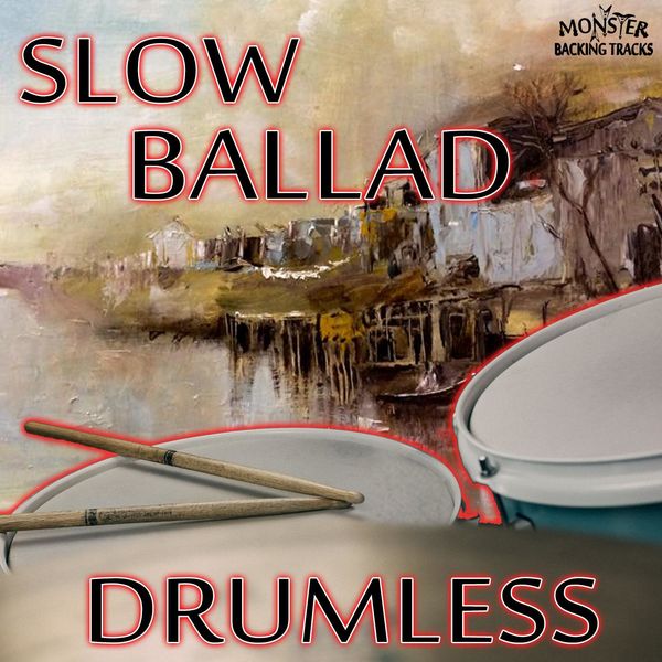 Slow Ballad Backing Tracks for Drums with Guitar Solos, Monster Backing