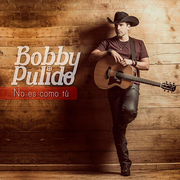 Bobby Pulido|No Es Como Tú