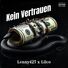 Lenny427 Kein vertrauen (feat. Lilco)