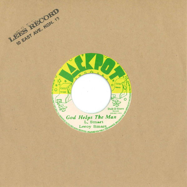 Leroy Smart - God Helps the Man / Thank You Lord Leroy Smart - God Helps the Man / Thank You Lord