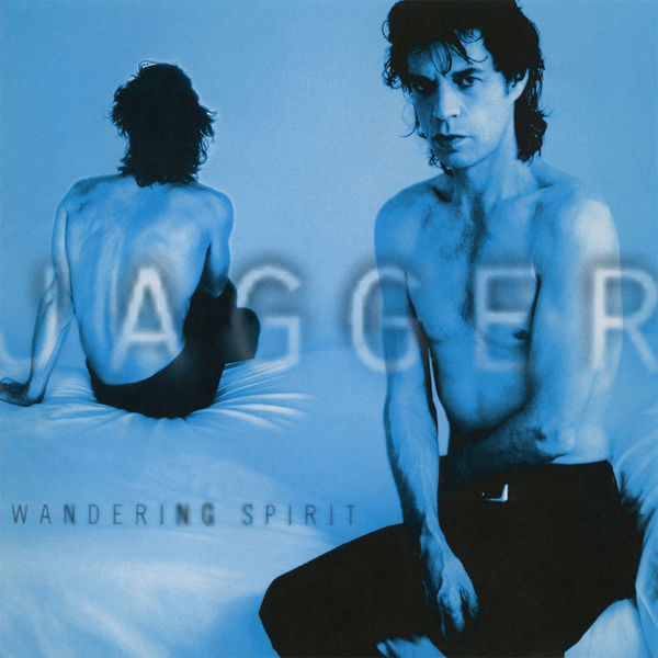 Mick Jagger|Wandering Spirit