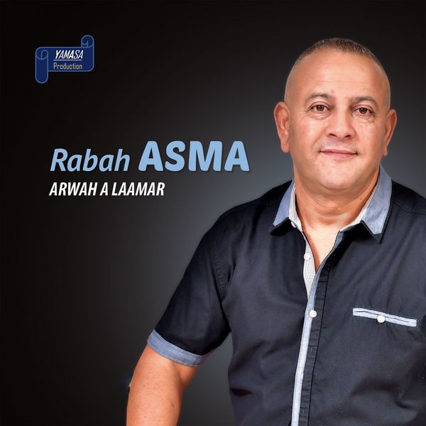 TÉLÉCHARGER RABAH ASMA GRATUITEMENT