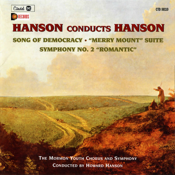 Howard Hanson|Hanson Conducts Hanson Howard Hanson|Hanson Conducts Hanson