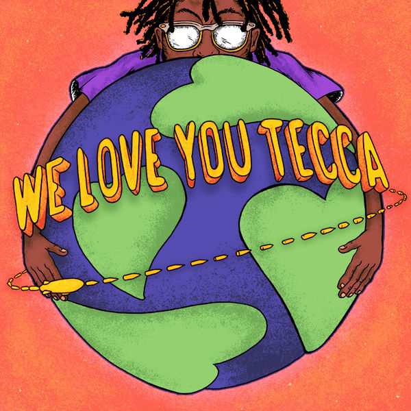 Lil Tecca - We Love You Tecca (Deluxe) Lil Tecca - We Love You Tecca (Deluxe)