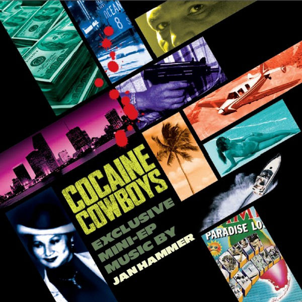 Jan Hammer|Cocaine Cowboys Jan Hammer|Cocaine Cowboys