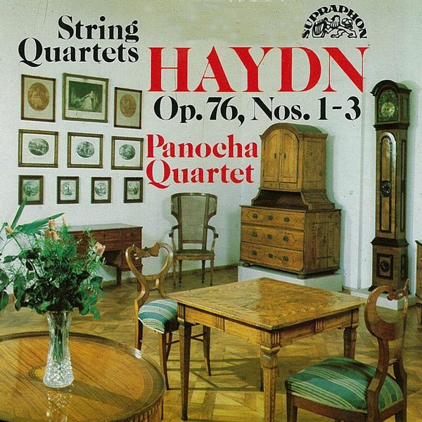 Panocha Quartet|Haydn: String Quartets, Op. 76, Nos. 1-3