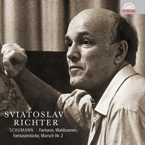 Sviatoslav Richter|Schumann: Fantasy for Piano, Waldszenen, Fantasiestücke, Marsch