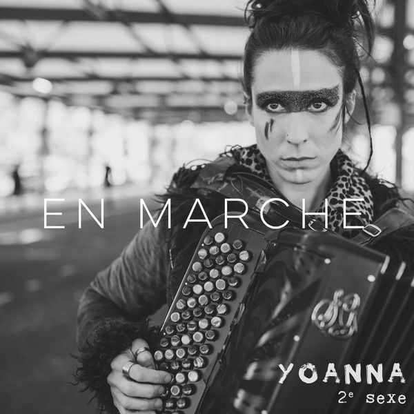 Yoanna - En marche Yoanna - En marche