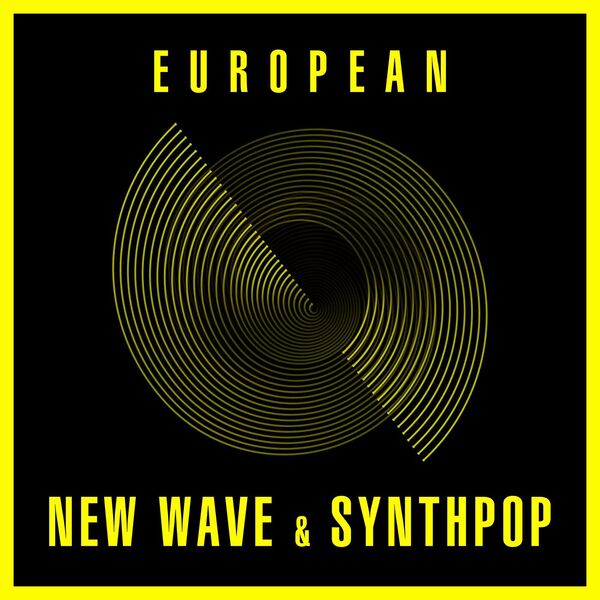 Various Artists|European New Wave & Synthpop
