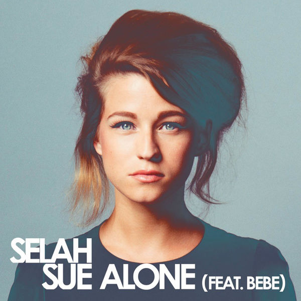 Selah Sue|Alone (feat. Bebe)