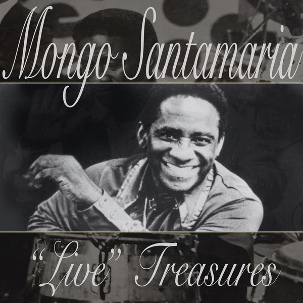 Mongo Santamaria|Live Treasures (Live)