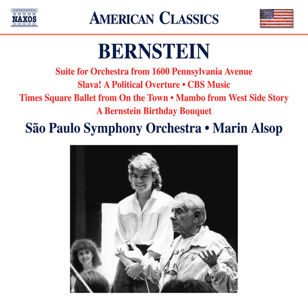 Marin Alsop|Bernstein : 1600 Pennsylvania Avenue, Slava!, Mambo... Marin Alsop|Bernstein : 1600 Pennsylvania Avenue, Slava!, Mambo...